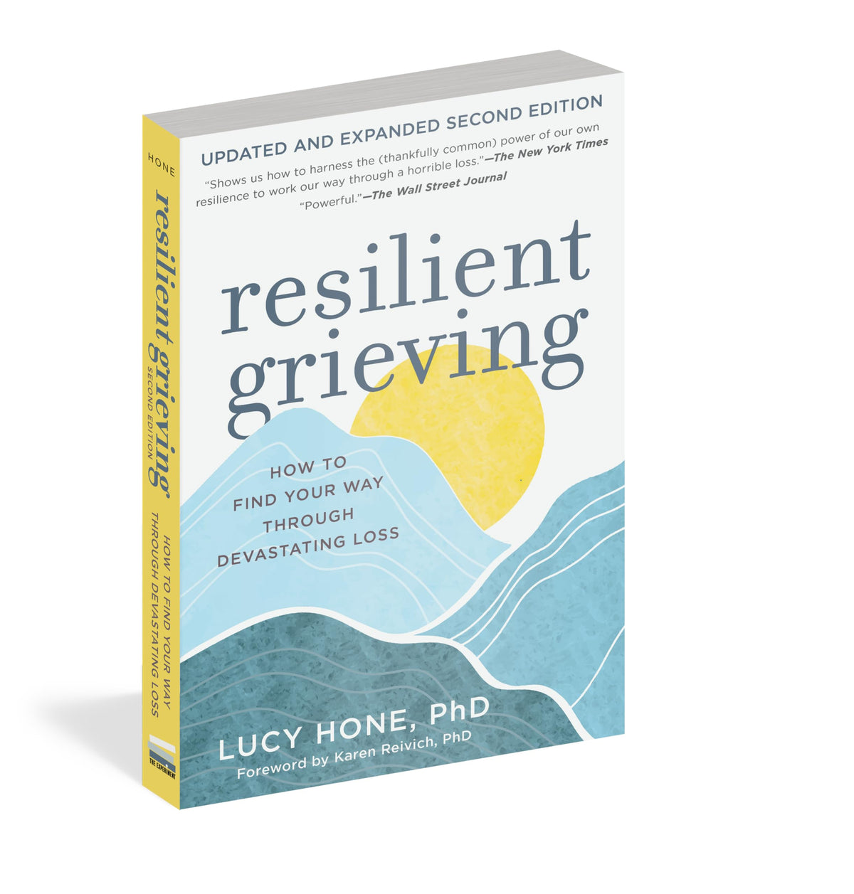 Resilient Grieving, Second Edition: How to Find Your Way Through Devastating Loss