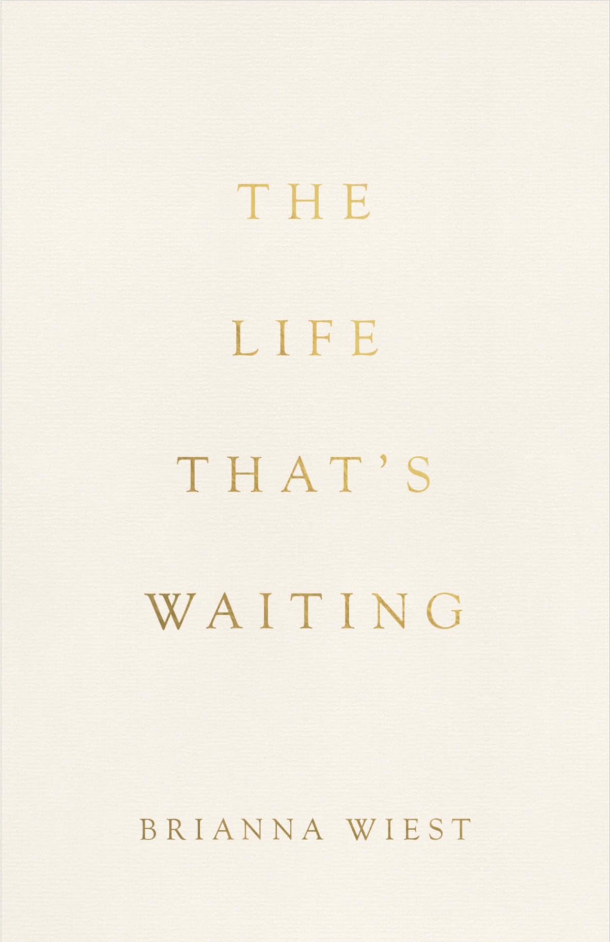The Life That's Waiting