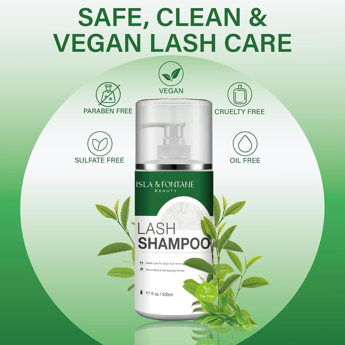 ISLA & FONTANE Lash Shampoo Bulk – Multi-Scent Series – 17 fl oz / 500ml | Gentle Eyelash Cleanser for Lash Extensions | Non-Irritating | Professional Lash Bath Foam For Salon And Home Use (Tea Tree)